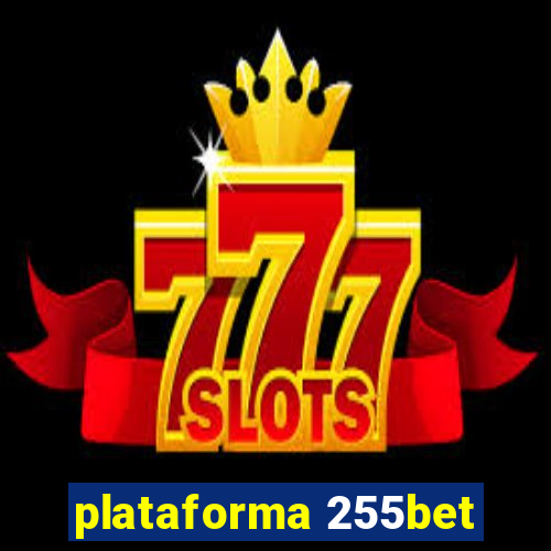 plataforma 255bet